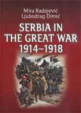 Serbia in the Great War 1914-1918 : a short history